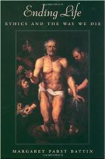 Ending life : ethics and the way we die