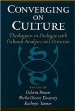 Converging on culture : theologians in dialogue with cultural analysis and criticism
