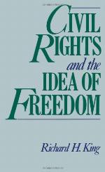 Civil rights and the idea of freedom