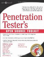 Penetration tester's open source toolkit