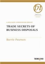 Trade secrets of business disposals
