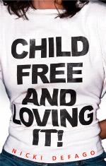 Childfree and loving it!