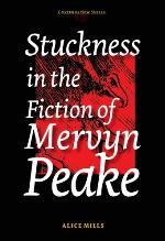 Stuckness in the fiction of Mervyn Peake