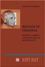 Bounds of freedom : Popper, liberty and ecological rationality