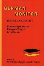 Refuge and reality : Feuchtwanger and the European émigrés in California