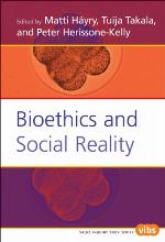 Bioethics and social reality