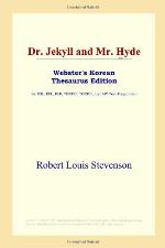 Dr. Jekyll and Mr. Hyde