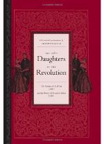 The other daughters of the Revolution : the narrative of K. White (1809) and the memoirs of Elizabeth Fisher (1810)