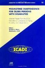 Promoting Independence for Older Persons with Disabilities : Selected Papers from the 2006 International Conference on Aging, Disability and Independence