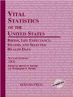 Vital statistics of the United States : births, life expectancy, deaths and selected health data
