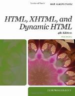New Perspectives on Html, Xhtml, and Dynamic HTML