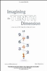 Imagining the Tenth Dimension