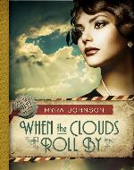 When the Clouds Roll By