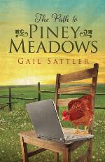 The Path to Piney Meadows