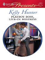 Playboy Boss, Live-In Mistress