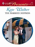 The Married Mistress