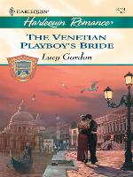The Venetian Playboy's Bride