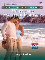 Wife And Mother Forever