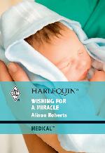 Wishing for a Miracle