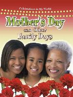 Mother's Day and Other Family Days