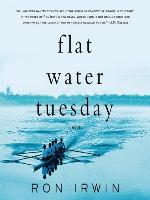Flat Water Tuesday