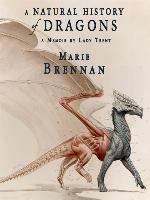A Natural History of Dragons
