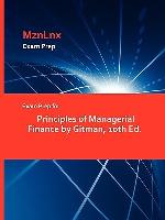 Exam Prep for Principles of Managerial Finance by Gitman, 10th Ed