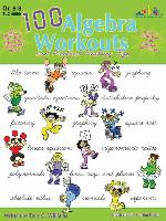 100 Algebra Workouts