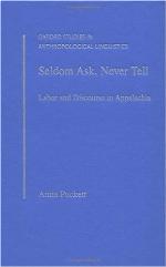 Seldom ask, never tell : labor and discourse in Appalachia