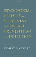 Psychosocial Effects of Screening for Disease Prevention and Detection