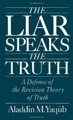 The liar speaks the truth : a defense of the revision theory of truth