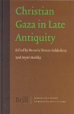 Christian Gaza in late antiquity