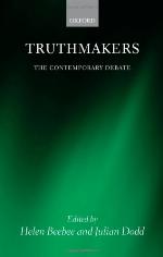 Truthmakers : the contemporary debate