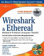 Wireshark & Ethereal network protocol analyzer toolkit