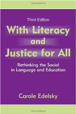 With literacy and justice for all : rethinking the social in language and education