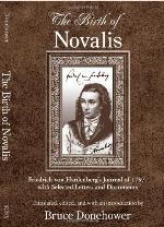 The birth of Novalis : Friedrich von Hardenberg's journal of 1797, with selected letters and documents