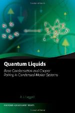 Quantum liquids : Bose condensation and Cooper pairing in condensed-matter systems