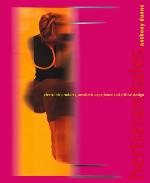 Hertzian Tales : Electronic Products, Aesthetic Experience, and Critical Design