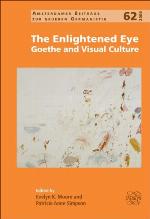 The enlightened eye : Goethe and visual culture