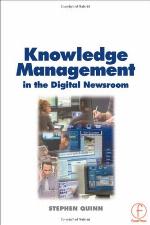 Knowledge management in the digital newsroom