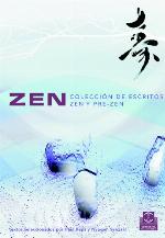 Zen : colección de escritos zen y pre-zen