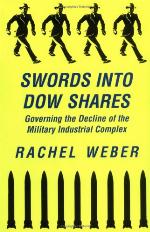 Swords into Dow shares : governing the decline of the military-industrial complex