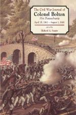 The Civil War journal of Colonel William J. Bolton : 51st Pennsylvania, April 20, 1861-August 2, 1865