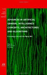 Advances in Artificial General Intelligence