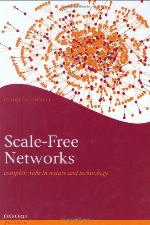 Scale-Free Networks : Complex Webs in Nature and Technology.