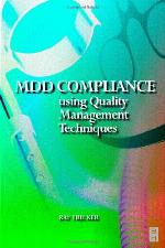 MDD compliance using quality management techniques