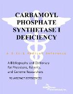 Carbamoyl phosphate synthetase I deficiency : a bibliography and dictionary for physicians, patients, and genome researchers [to internet references]