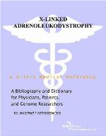 X-linked adrenoleukodystrophy : a bibliography and dictionary for physicians, patients, and genome researchers [to internet references]