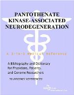 Pantothenate kinase-associated neurodegeneration : a bibliography and dictionary for physicians, patients, and genome researchers [to Internet references]