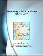 Biotechnology in Brazil : a strategic reference, 2006